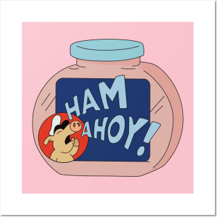 Ham Ahoy! Posters and Art